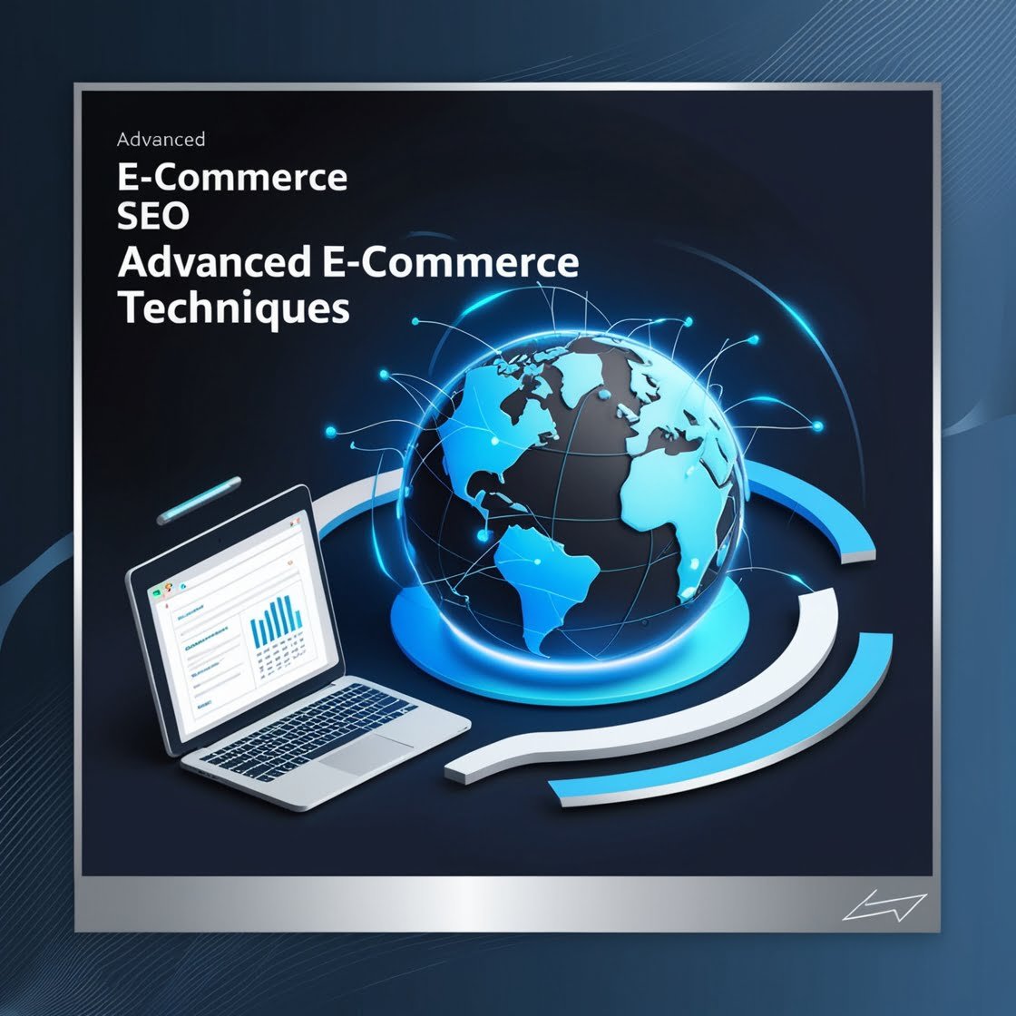 Advanced E-commerce SEO Techniques